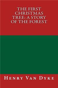 The First Christmas Tree