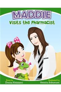 Maddie Visits the Pharmacist