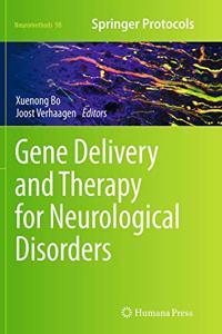 Gene Delivery and Therapy for Neurological Disorders