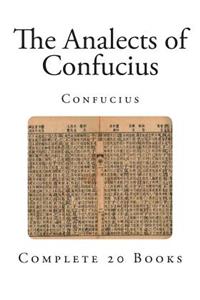 The Analects of Confucius