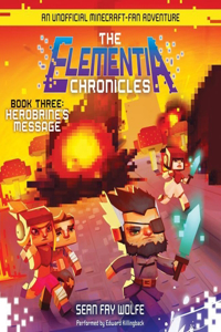 Elementia Chronicles #3: Herobrine's Message