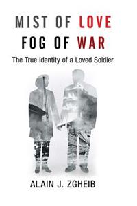 Mist of Love Fog of War