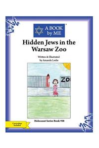 Hidden Jews in the Warsaw Zoo