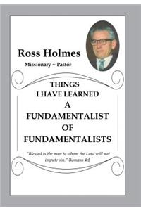 A Fundamentalist of Fundamentalists