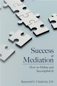 Success at Mediation