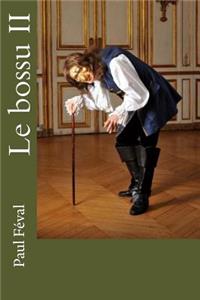 Le bossu II