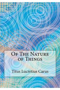 Of The Nature of Things