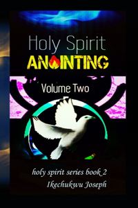 Holy Spirit Anointing