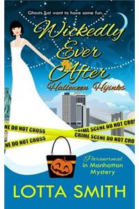 Wickedly Ever After: Halloween Hijinks
