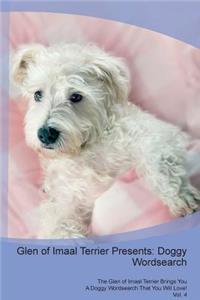 Glen of Imaal Terrier Presents