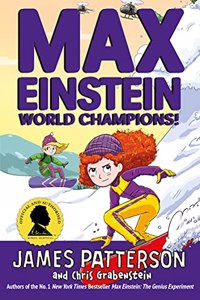 Max Einstein: World Champions! (Max Einstein Series, 4)