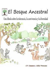 El Bosque Ancestral