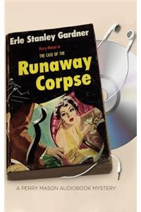 Case of the Runaway Corpse