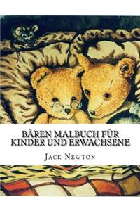 Bären Malbuch für Kinder und Erwachsene