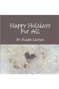 Happy Holidays for All