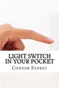 Light Switch In Your Pocket