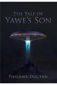 Tale of Yawe'S Son