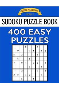 Sudoku Puzzle Book, 400 EASY Puzzles