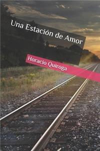 Una Estación de Amor