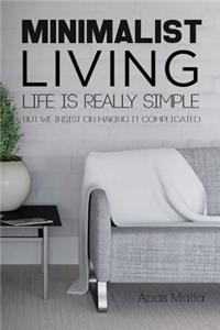 Minimalist Living