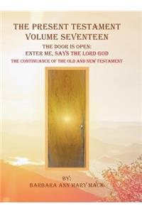 The Present Testament Volume Seventeen