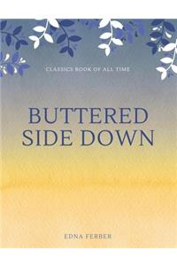 Buttered Side Down