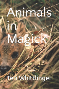 Animals in Magick