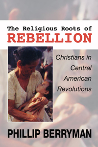 The Religious Roots of Rebellion