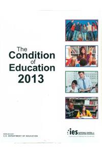 Condition of Education 2013