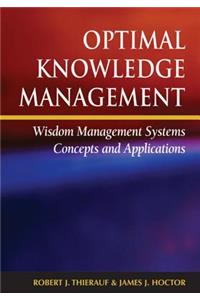 Optimal Knowledge Management