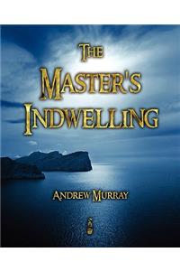 The Master's Indwelling