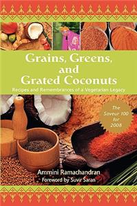 Grains, Greens, and Grated Coconuts