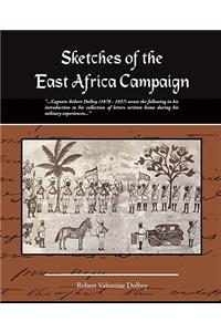 Sketches of the East Africa Campaign