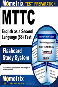 Mttc English as a Second Language (86) Test Flashcard Study System