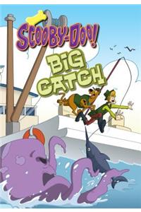 Scooby-Doo and the Big Catch