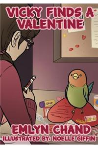 Vicky Finds a Valentine (a Bird Brain Book)