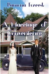 A Marriage of Convenience