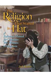 Religion That Started in a Hat