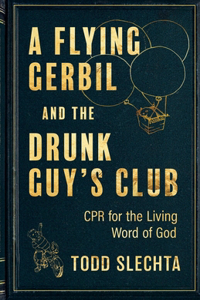 Flying Gerbil and the Drunk Guy's Club