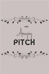 One Amazing Pitch