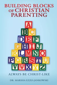 Building Blocks of Christian Parenting