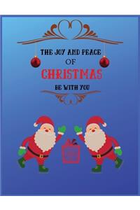 The Joy And Peace Of Christmas Be With You