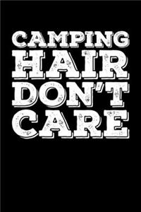 Camping Hair Don't Care