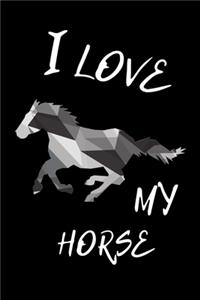 I Love My Horse