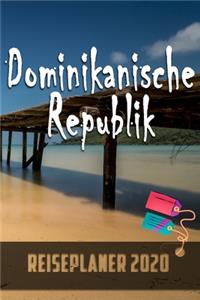 Dominikanische Republik - Reiseplaner 2020