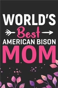 World's Best American Bison Mom