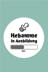 Hebamme in Ausbildung