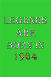 Legends Are Born In 1964 Notebook