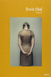 Erwin Olaf: Volume II (Signed Edition)