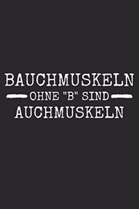 Bauchmuskeln ohne 